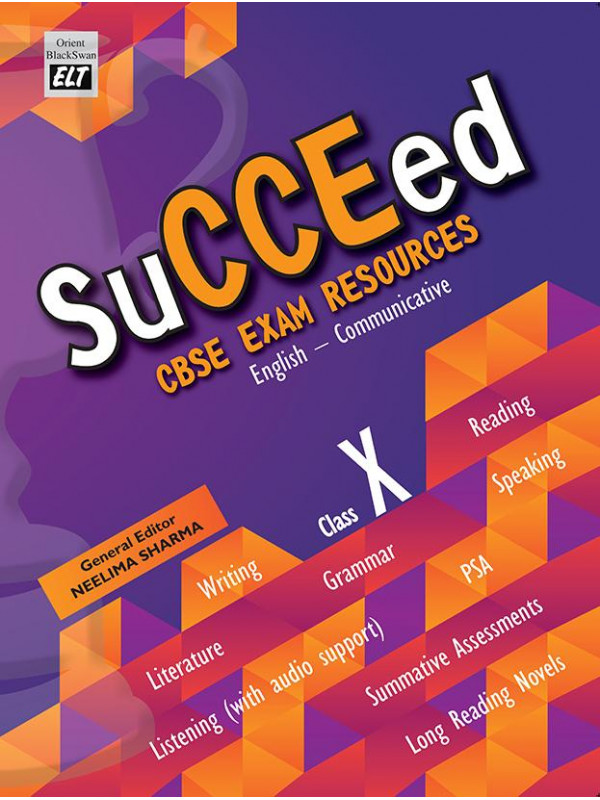 Succeed CBSE Exam Resources – English Communicative for Class 10